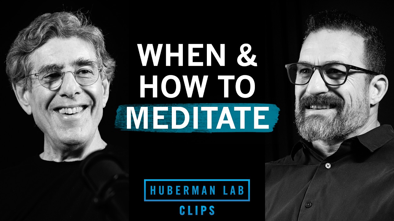 When & How to Practice Effective Meditation | Dr. Richard Davidson & Dr. Andrew Huberman