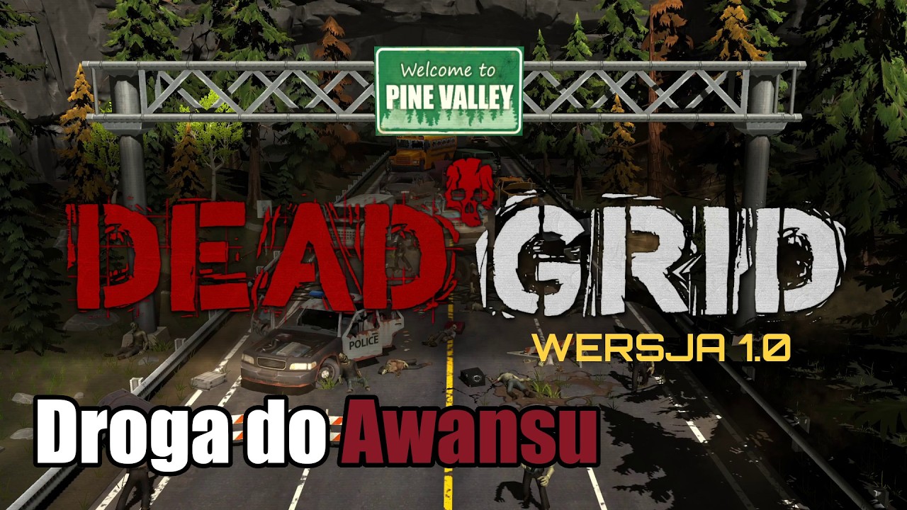 Dead Grid 1.0 &ndash; długa droga do awansu.