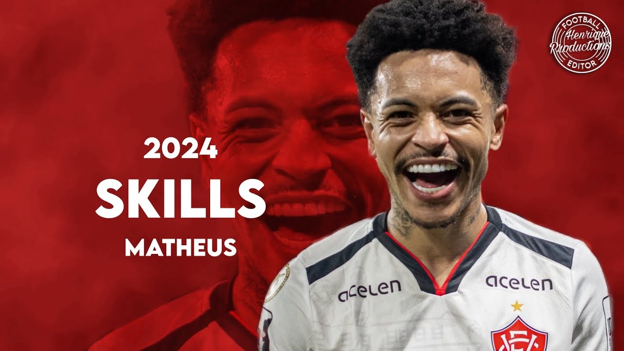 Matheuzinho ► EC Vit&oacute;ria ● Goals and Skills ● 2024 | HD