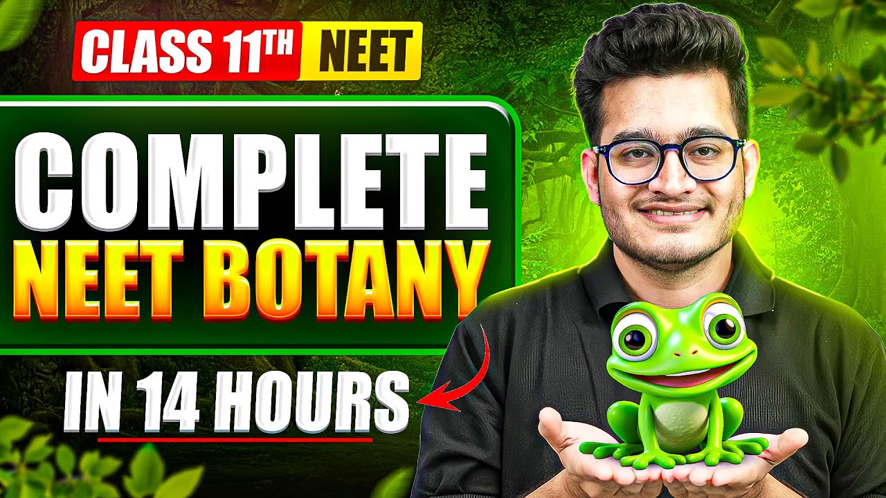 Complete Botany in One Video || Class 11th NEET || Vipin Sir
