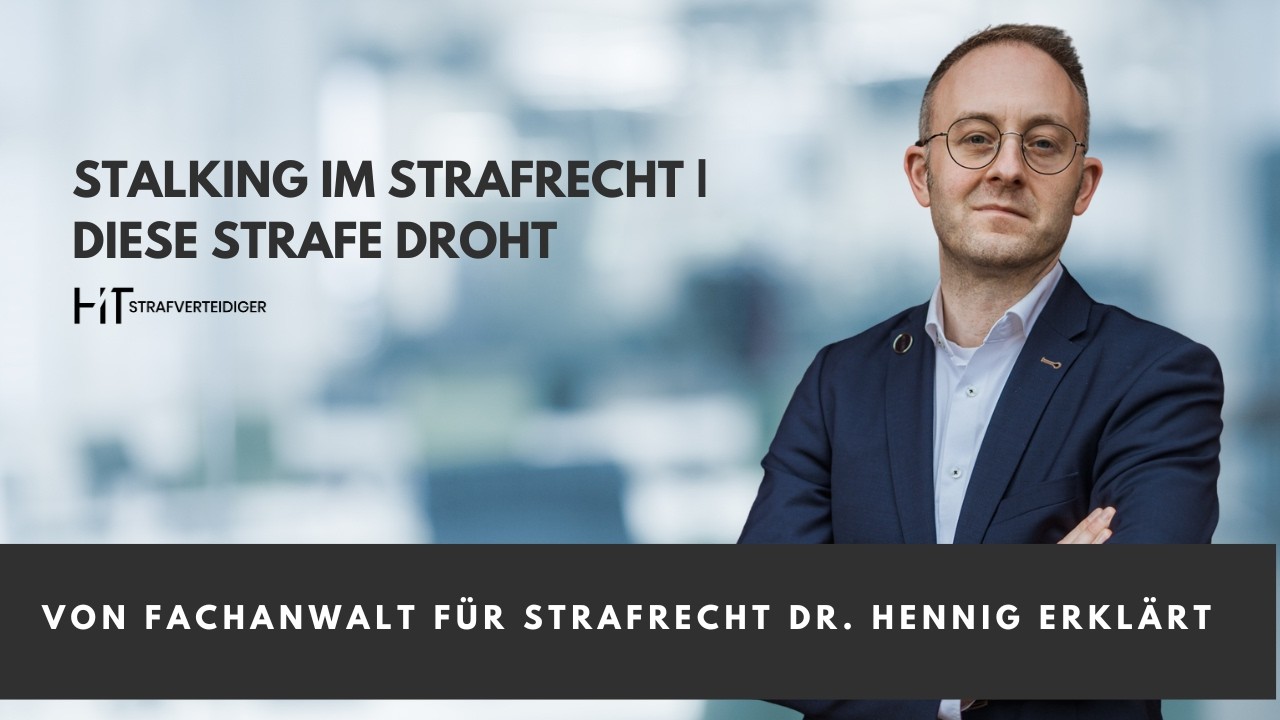 Stalking (&sect; 238 StGB) - Wann macht man sich strafbar? | Fachanwalt erkl&auml;rt