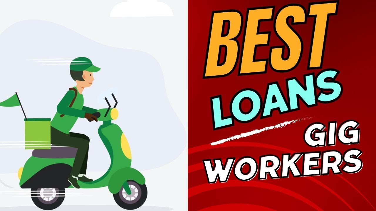 Best Loans for Gig Workers (2023)- GigsCheck.com
