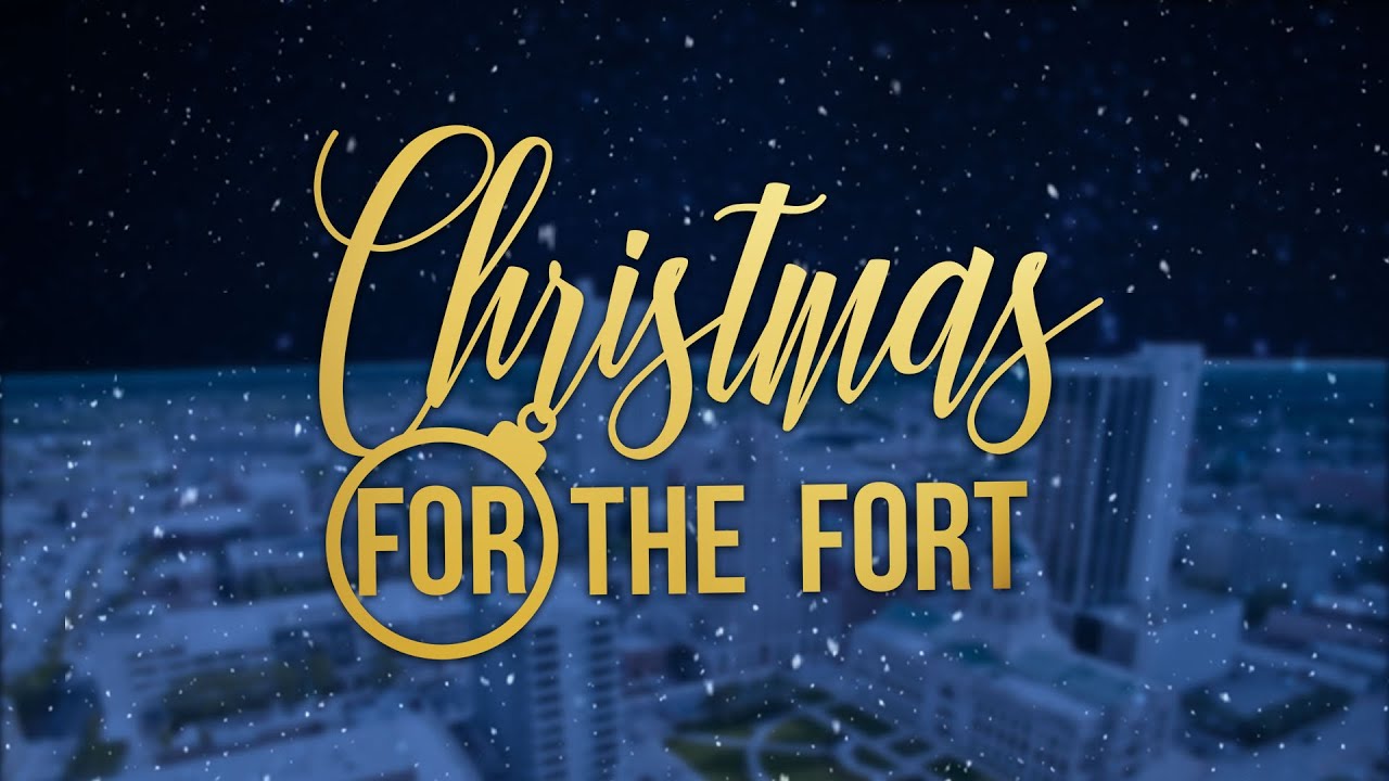 Christmas For The Fort