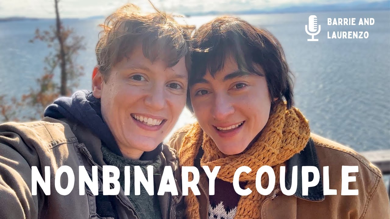 Our Nonbinary Love Story
