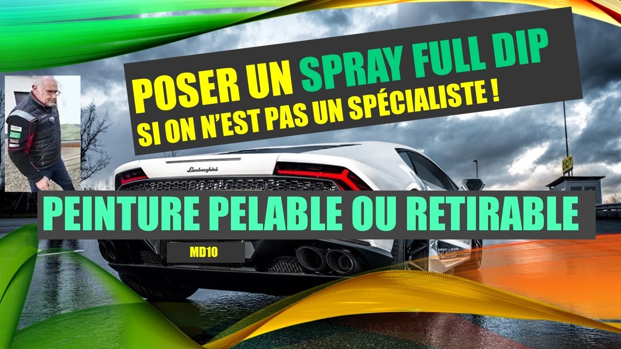 Spray Full Dip, peinture retirable ou pelable.