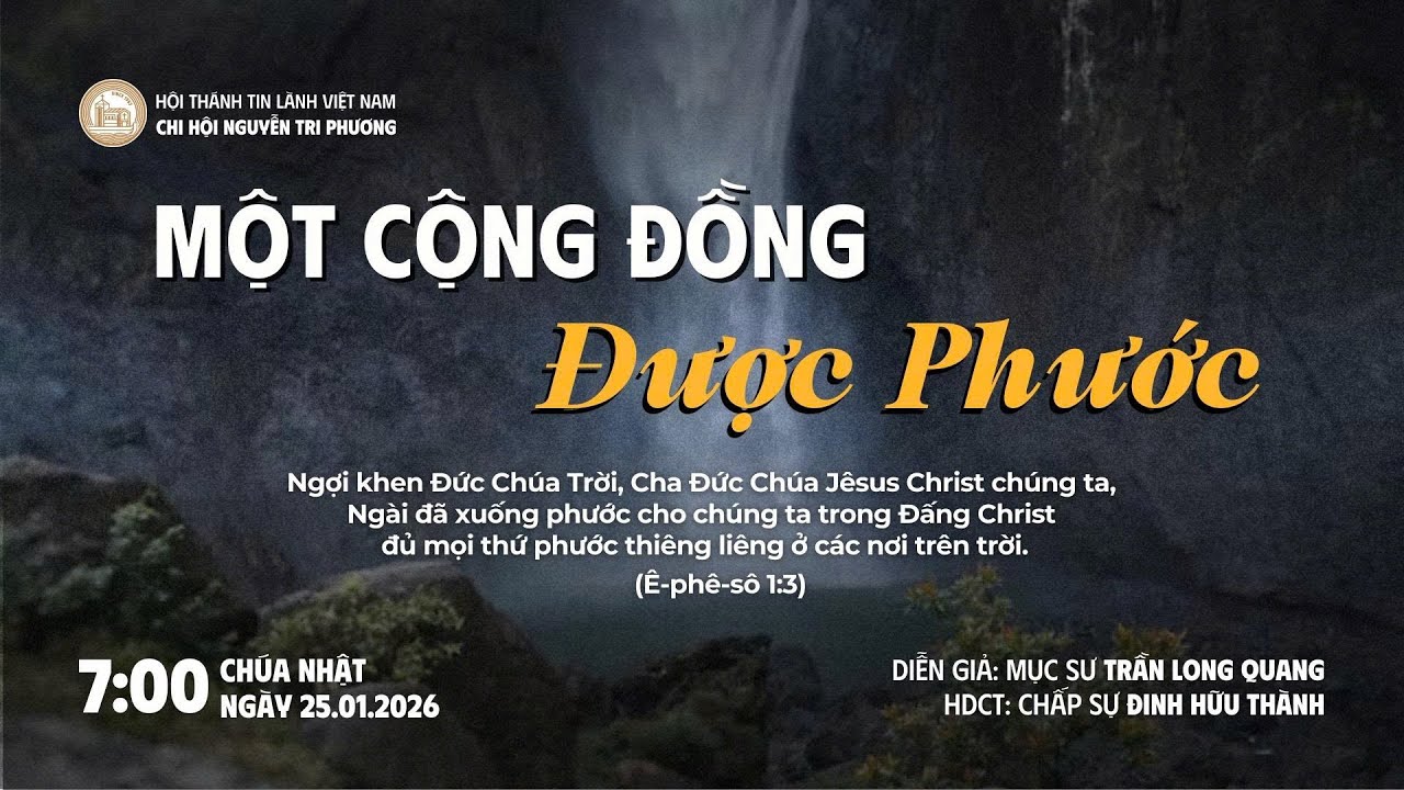 [25.01.2026] Một Cộng Đồng Được Phước | Chương Trình Thờ Phượng Chúa