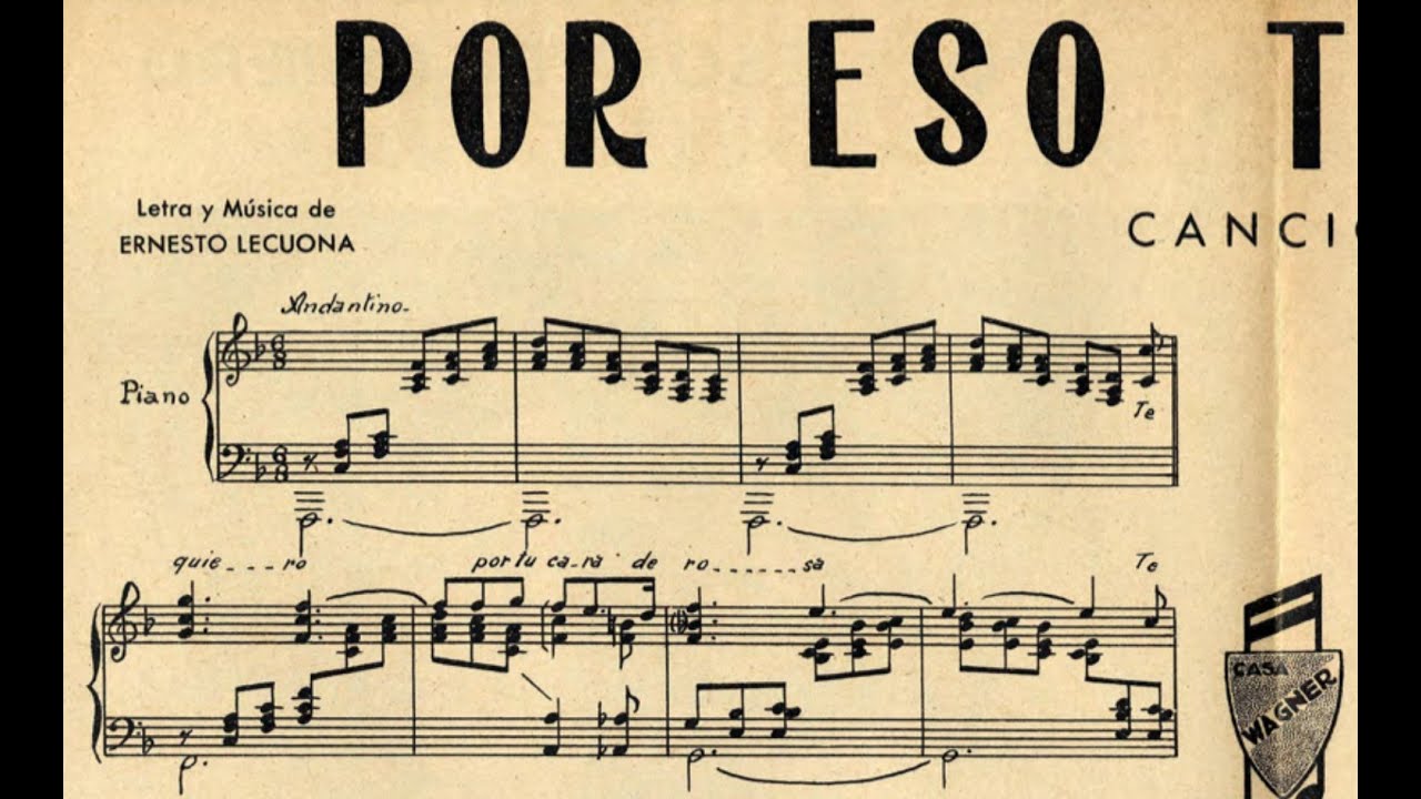Por eso te quiero- Ernesto lecuona/acompañamiento