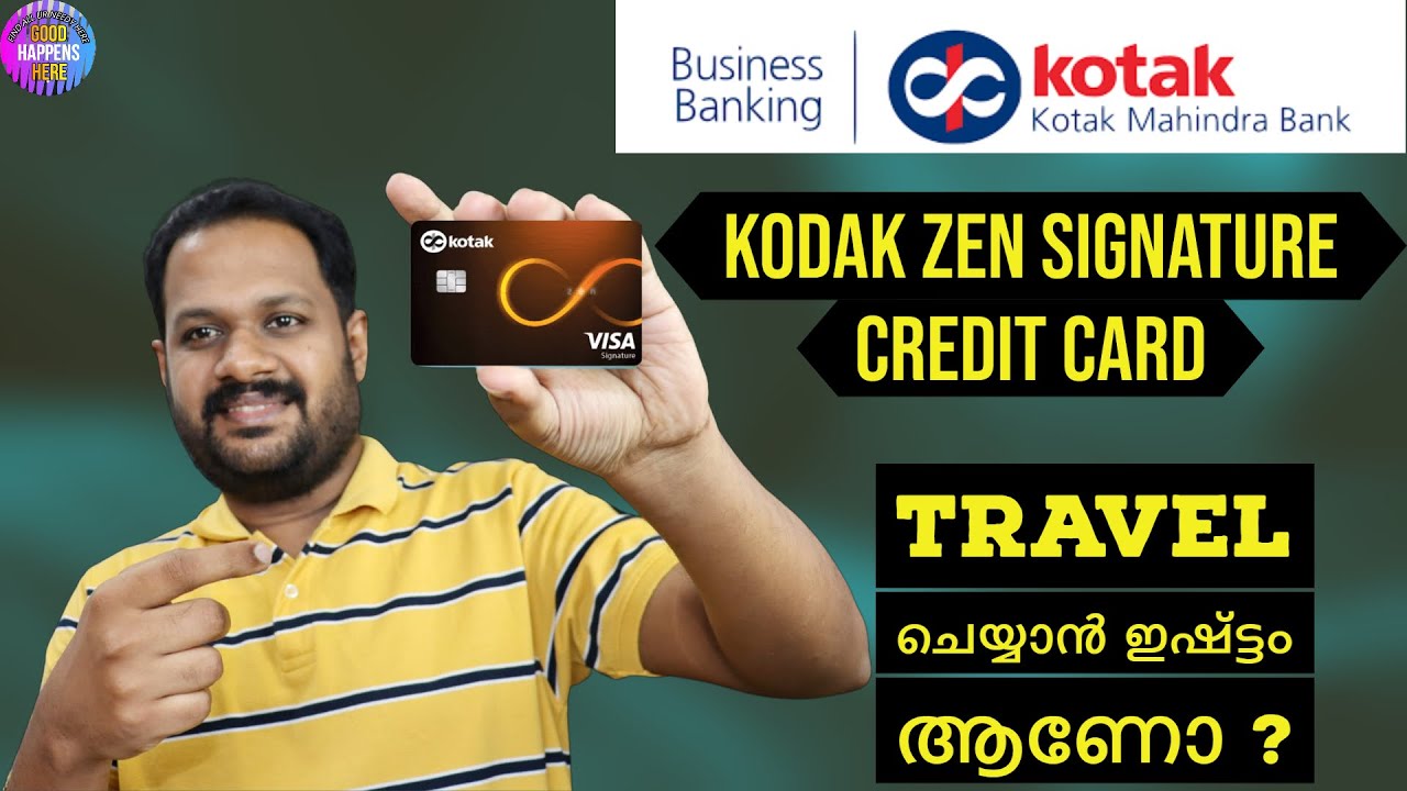 TRAVEL ചെയ്യാൻ ഇഷ്ട്ടം ആണോ ? Kodak Zen Signature Credit Card -  Complimentary Airport Lounge