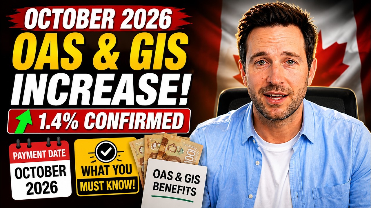 OAS & GIS Payments Rise in October 2026 &mdash; 1.4% Increase Confirmed
