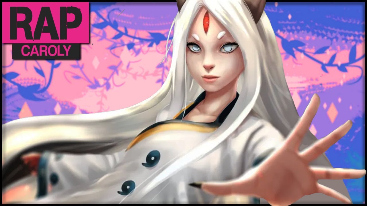 Rap da Kaguya Otsutsuki (Naruto) | Caroly
