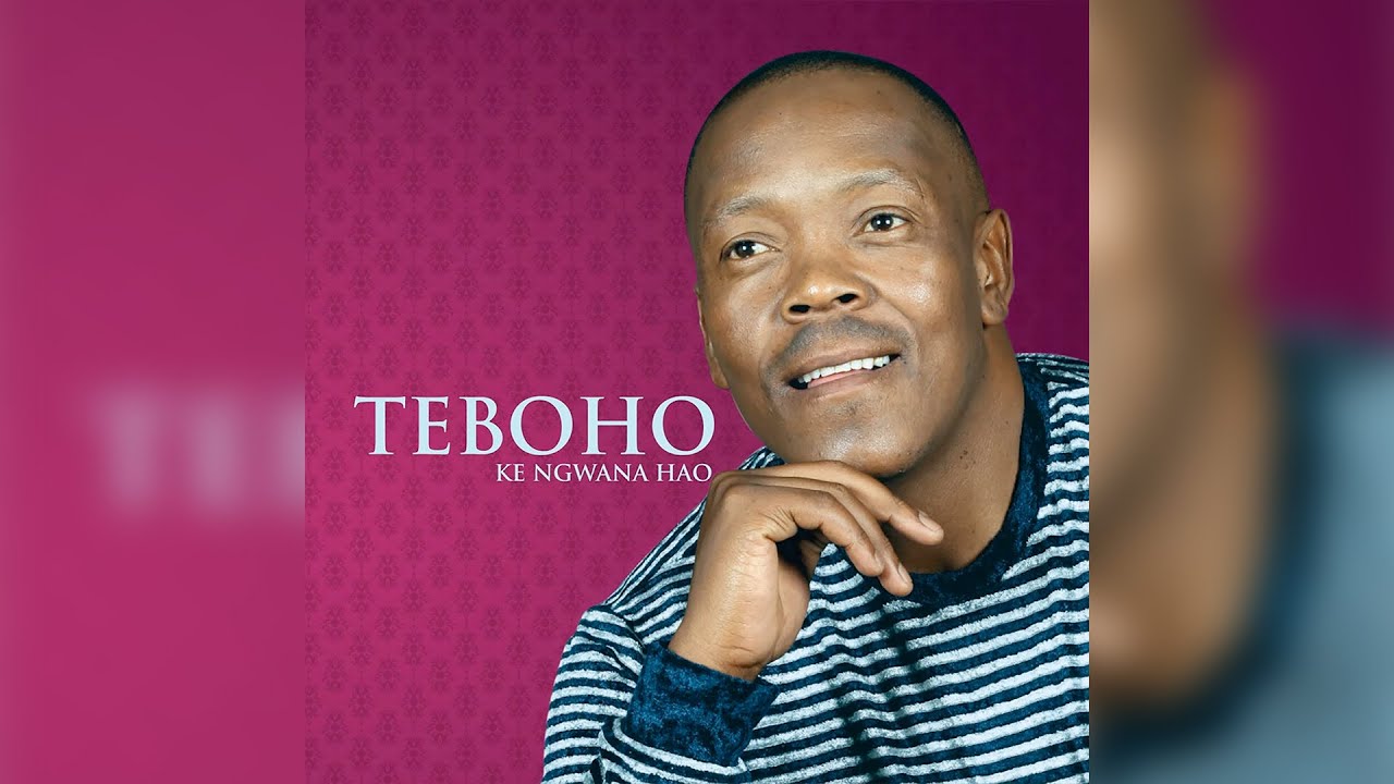 Teboho Moloi - O Mosa O Mohau (Audio)
