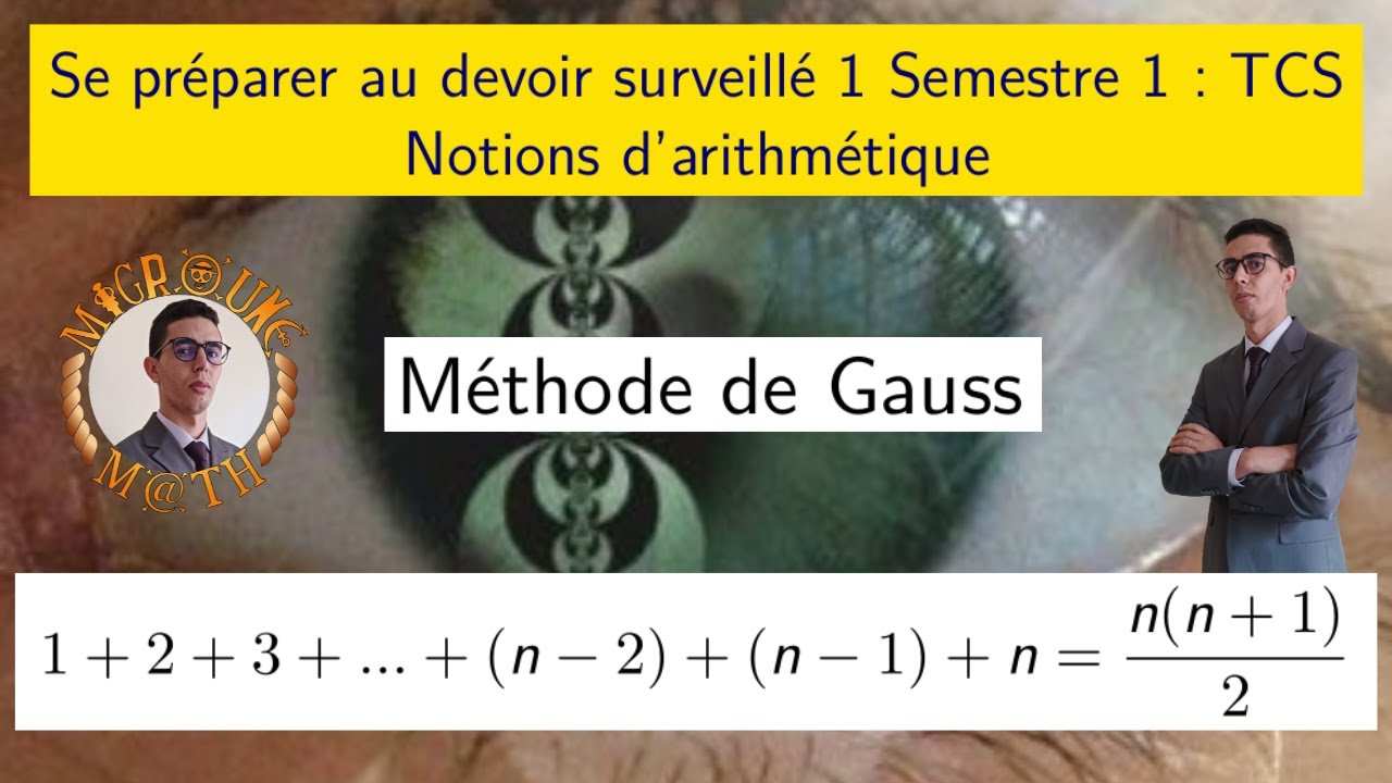 Méthode de Gauss — L’ensemble N et notions en arithmétique — Exercice 11 — Devoir de maths  — TCS
