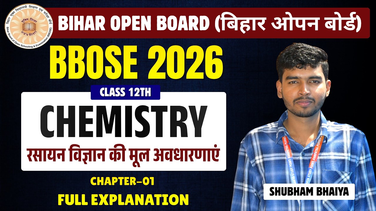 BBOSE Class 12 Chemistry Chapter 1 | Basic Concepts of Chemistry | Full Explanation 2026 |