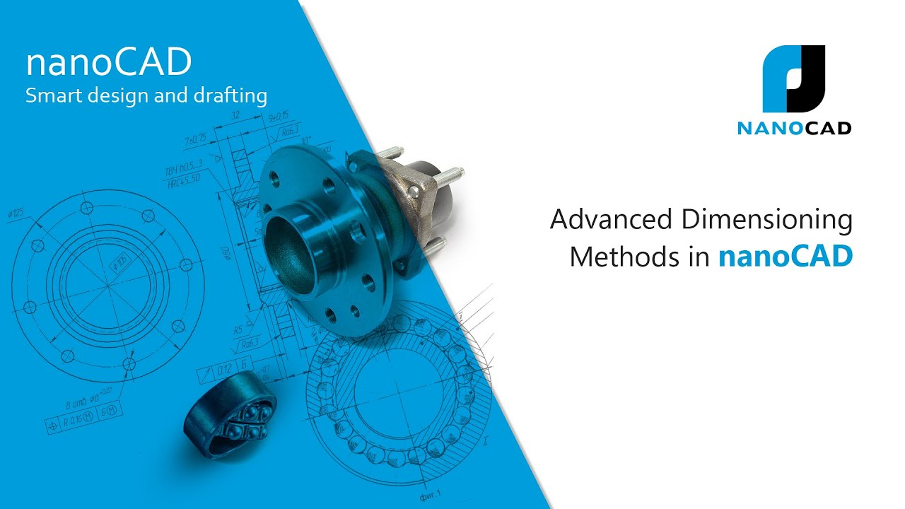 Advanced Dimensioning Methods in nanoCAD
