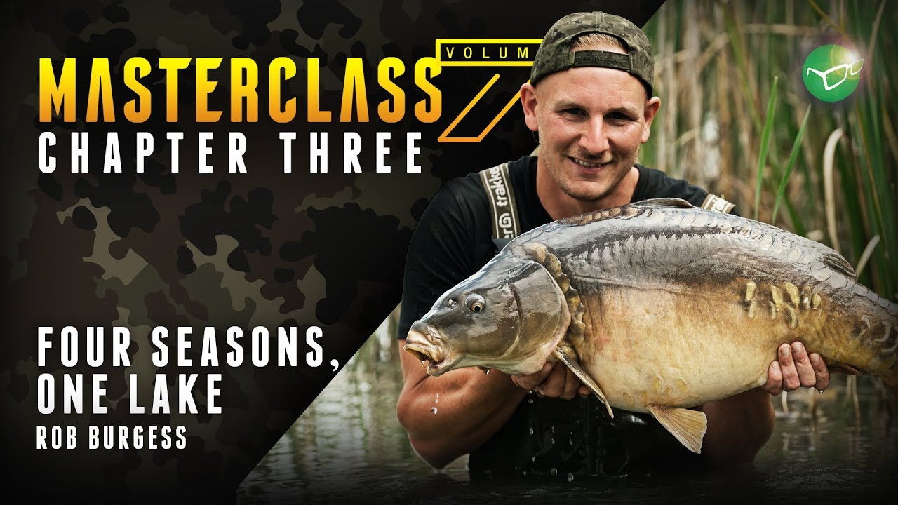 Korda Masterclass Vol 7: Four Seasons, One Water | Rob Burgess Carp Fishing