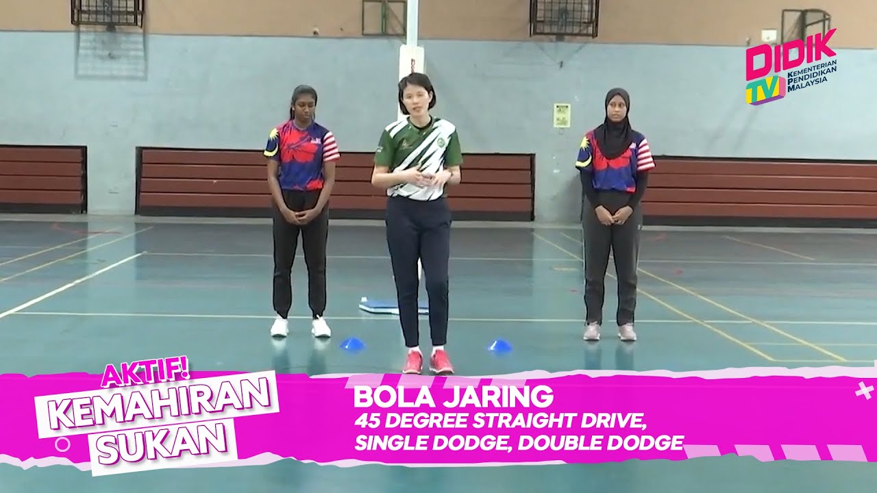 Kemahiran Sukan | Bola Jaring - 45 Degree Straight Drive, Single Dodge, Double Dodge