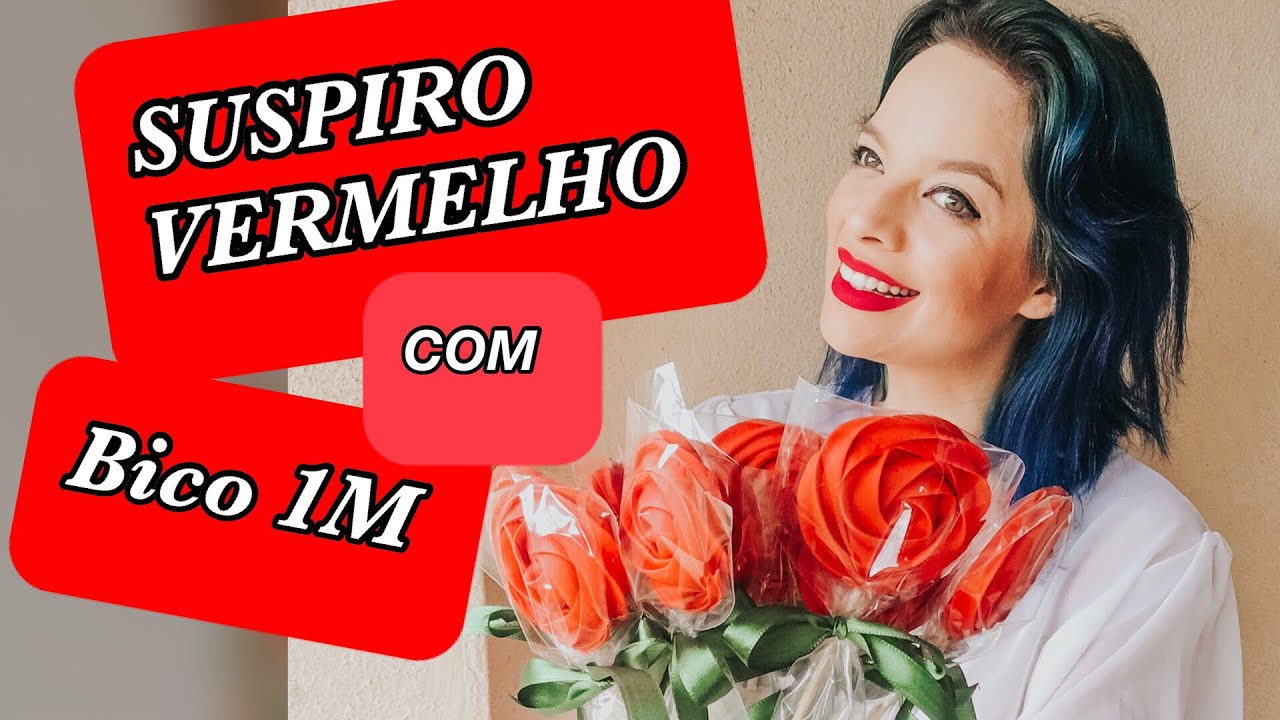 COMO FAZER SUSPIROS VERMELHO - PASSO A PASSO E DICAS