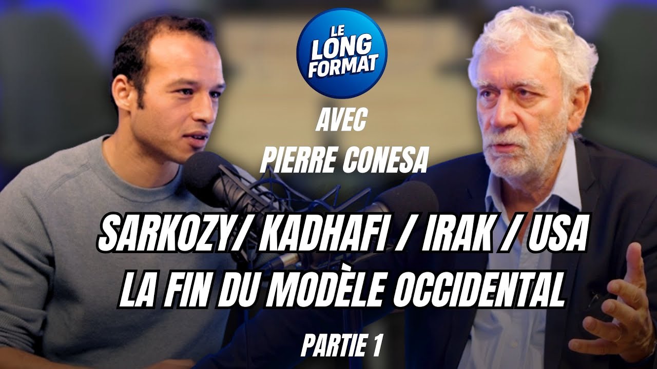 PIERRE CONESA : SARKOZY/ KADHAFI / IRAK / USA, LA FIN DU MOD&Egrave;LE OCCIDENTAL