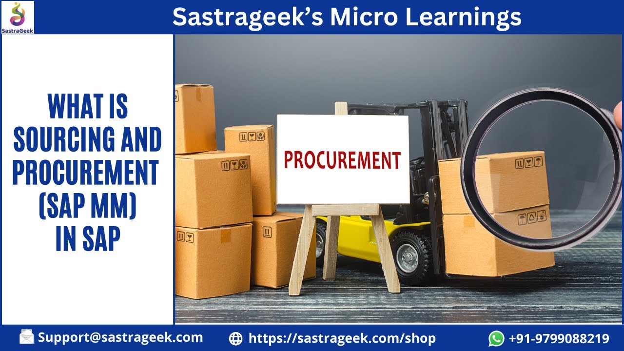 What is Sourcing and Procurement in SAP || Sastrageek Micro Learning