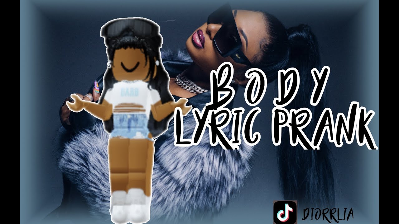 Body | ROBLOX LYRIC PRANK [ Megan Thee Stallion ] 🐎 #roblox
