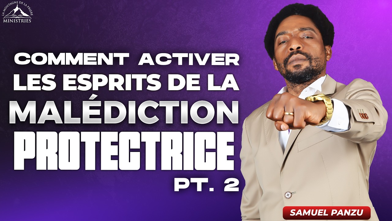Comment activer les esprits de la malédiction protectrice 2 - Samuel PANZU