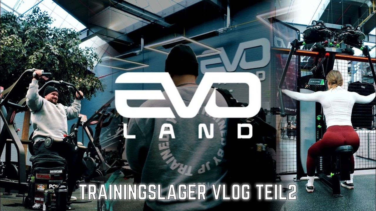 EVO LAND | TRAININGSLAGER VLOG TEIL 2
