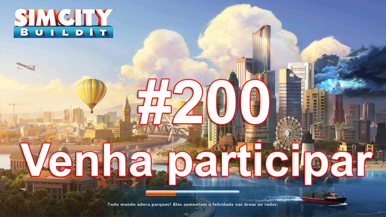 Simcity Buildit #200 - Quer ser meu vizinho? - Portugu&ecirc;s