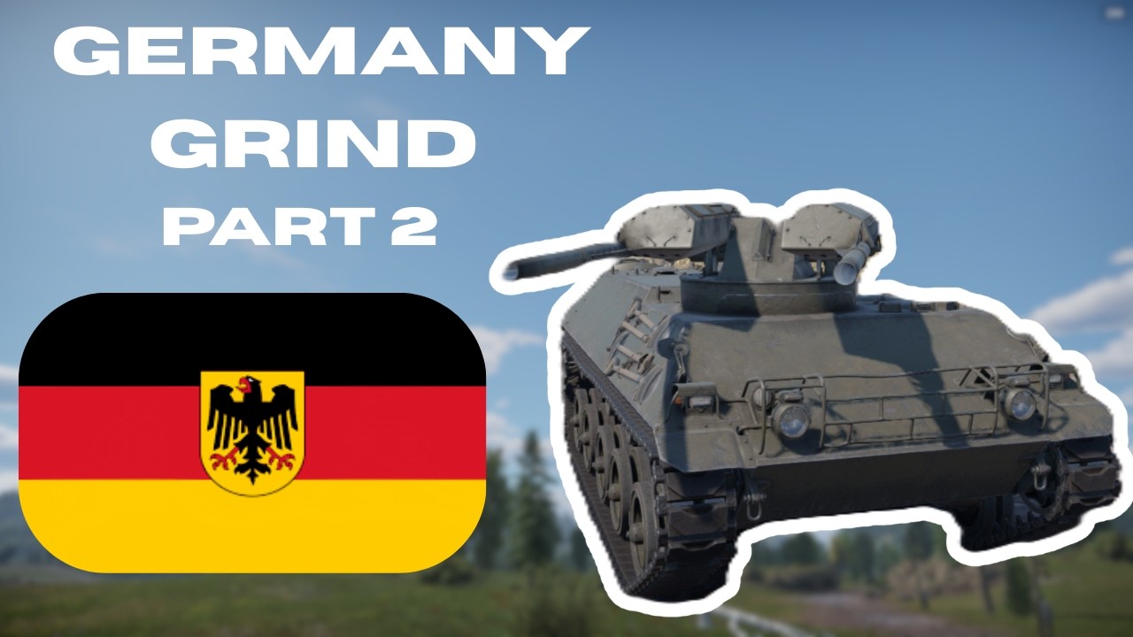 War Thunder Germany Grind (part 2)