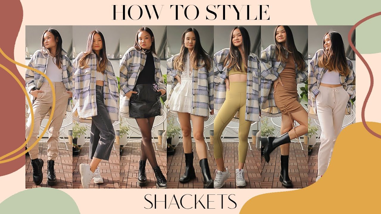 HOW TO WEAR & STYLE: SHACKETS | Victoria Hui