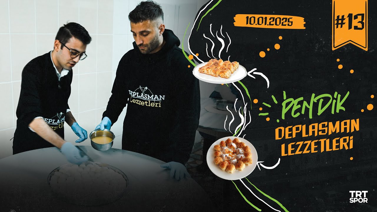 Deplasman Lezzetleri - Pendik l Alpaslan Öztürk