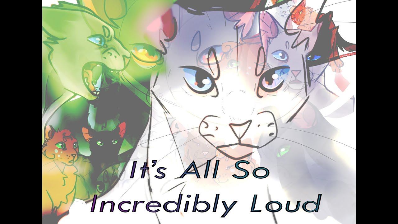It’s All So Incredibly Loud [ Ashfur PMV/PMC ]