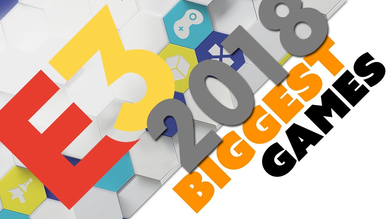 16 BIGGEST GAMES to Look for at E3 - Game News