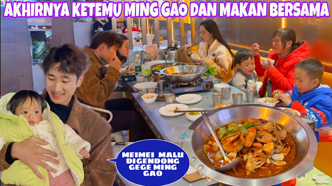 MAKAN BERSAMA DI HUAIHUA, REAKSI MING GAO PERTAMA KALI KETEMU MEIMEI DAN KAGET ADA KA ANISA DISINI