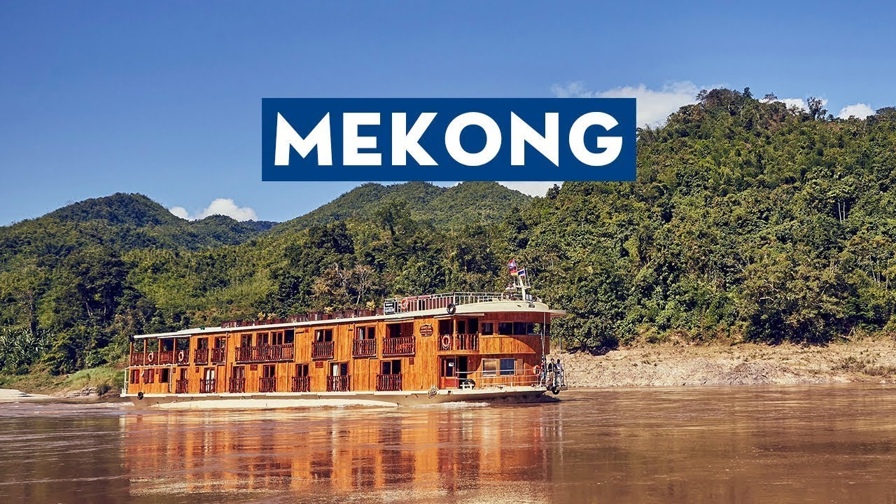 Abenteuer Mekong - Die schönste Flussreise der Welt
