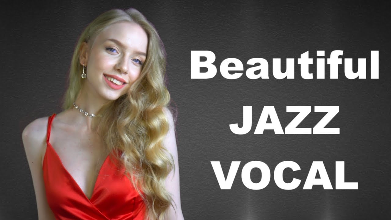 Jazz Vocal and Jazz Songs: Jazz Vocal Full Album (Jazz Vocalist Female Jazz Vocals Music Playlist)