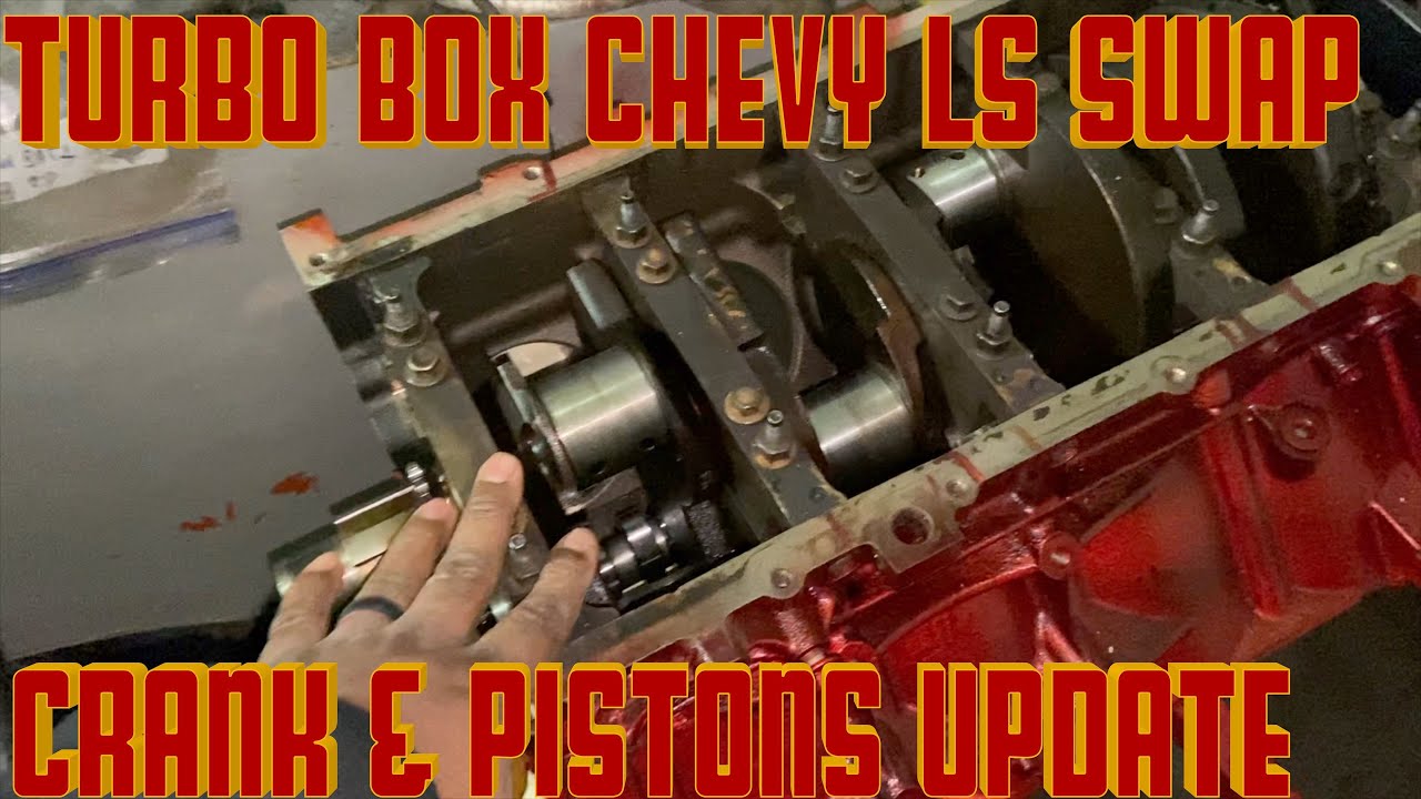 TURBO BOX CHEVY DUAL LS SWAP - EP13 PISTONS & CRANK #boxchevyworld