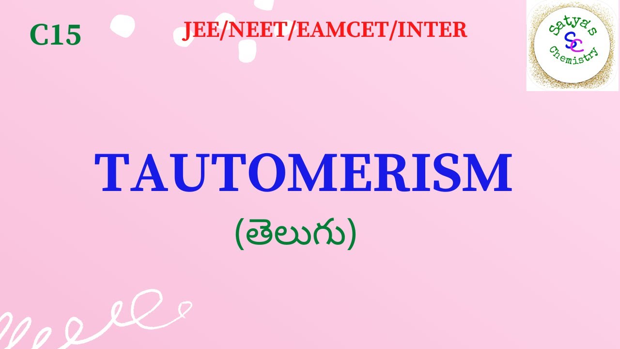 Tautomerism (Telugu) | Isomerism | General organic chemistry (GOC) |Intermediate chemistry  | NEET