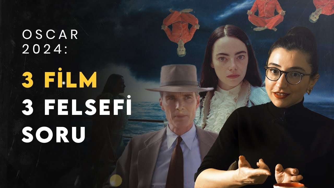 HANGİ FİLMİ NEDEN İZLESEK? Oscar Filmleri Felsefi Analizi