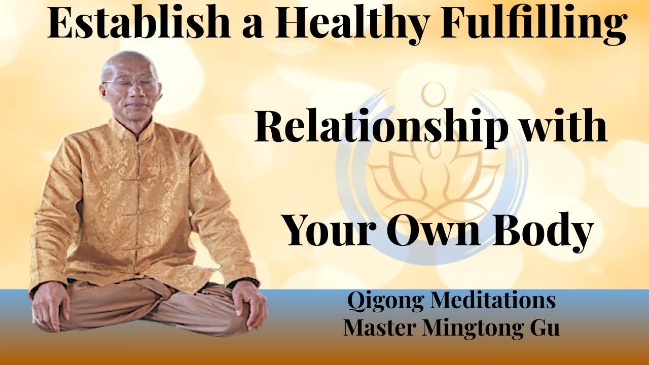 Qigong Meditation Healthy and fulfilling relationship