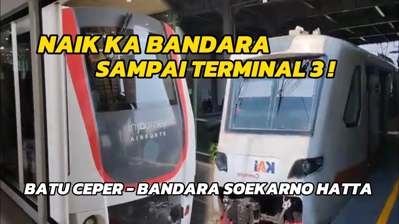 STASIUN BATU CEPER KE TERMINAL 3 BANDARA SOETTA | PERJALANAN NAIK SKYTRAIN