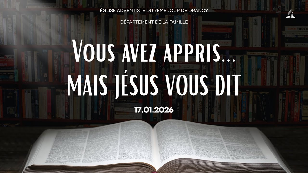 Vous avez appris mais Jésus vous dit