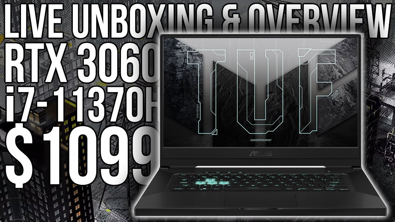 $1099 Asus TUF Dash F15 Live Unboxing & Testing (RTX 3060, i7-11370H, 144 hz)