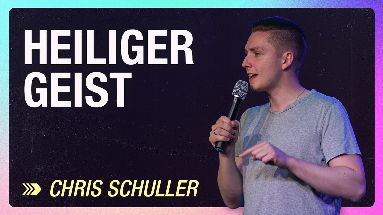 Eine Begegnung mit dem Heiligen Geist | Chris Schuller