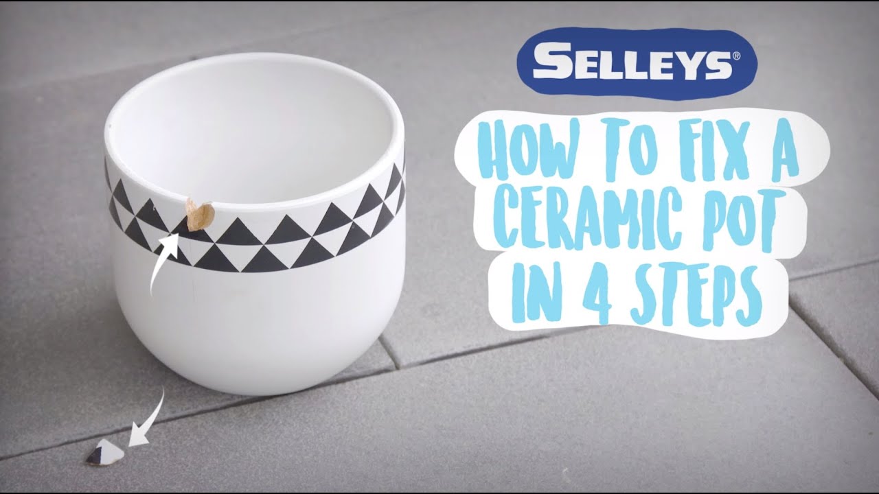 How To Fix A Ceramic Pot In 4 Easy Steps