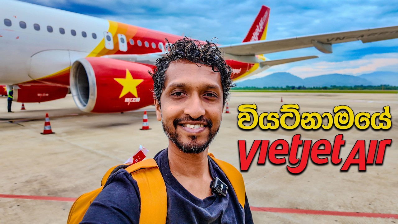 වියට්නාමයේ Domestic Flights | Vietjet Air Review | Exploring Vietnam 🇻🇳 | වියට්නාමයේ සිව්වැන්න