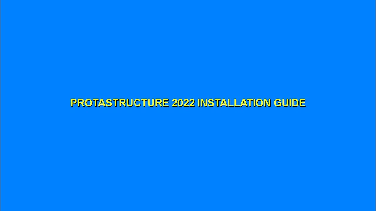 Step-by-step Protastructure 2022 Installation: Build It Like A Pro!