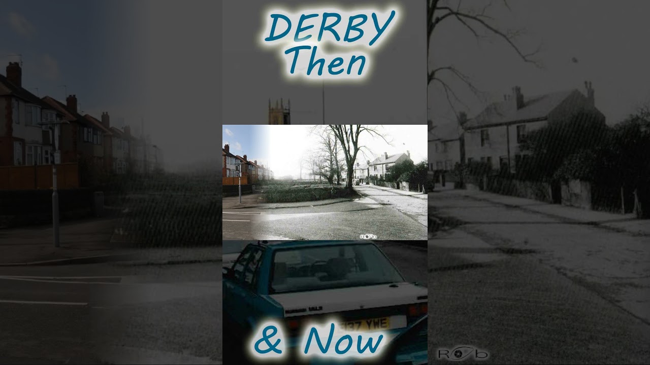Raynesway meets Beech Avenue, Alvaston. Then & Now.