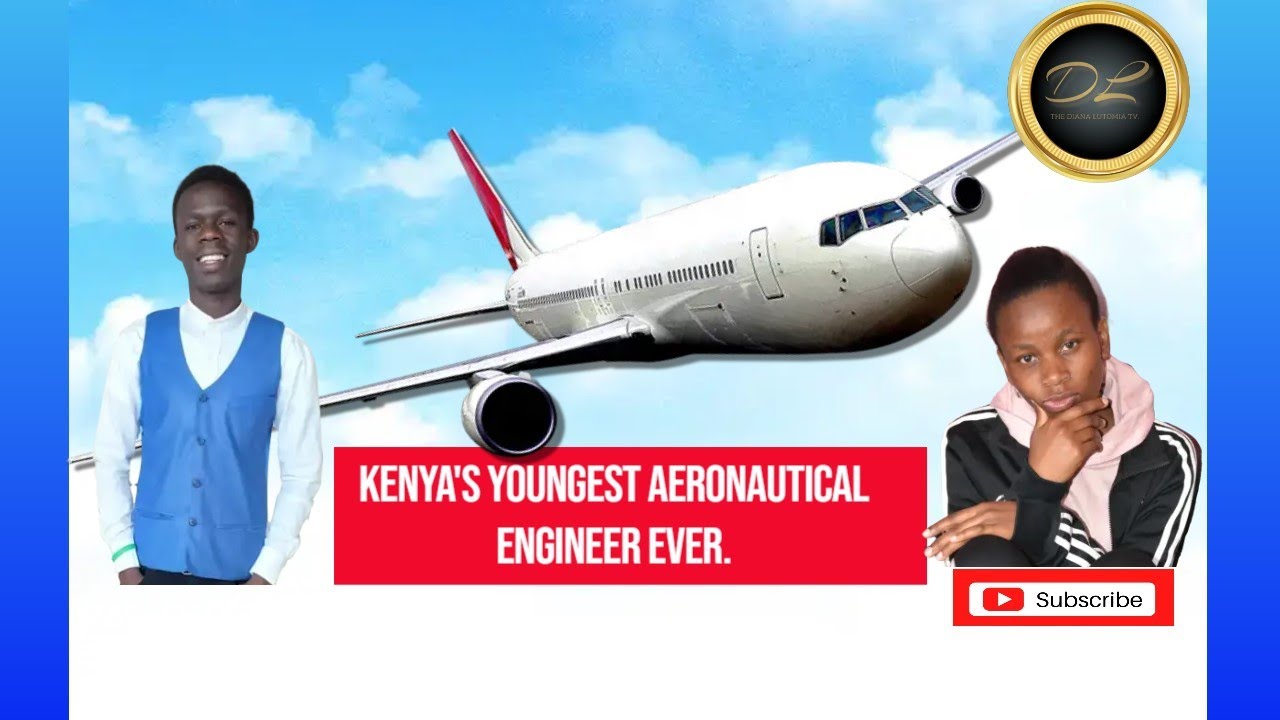 KENYA'S YOUNGEST AERONAUTICAL ENGINEER EVER...