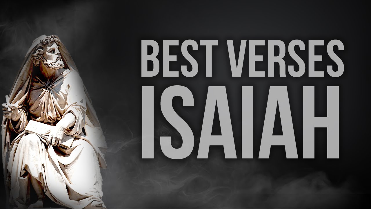 Book of Isaiah (best verses): Powerful message from the Bible
