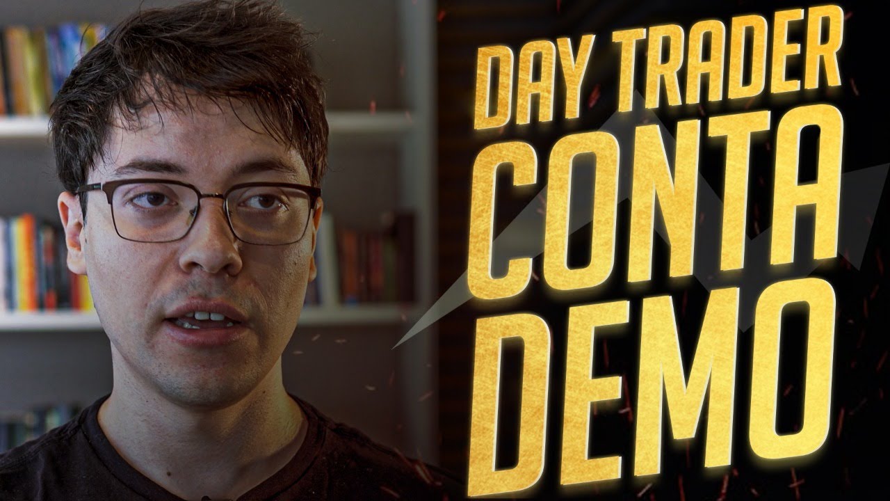 OPERAR DAY TRADE NA CONTA DEMO É BOM?